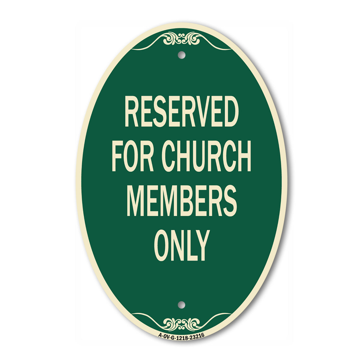 Reserved for Church Members Only