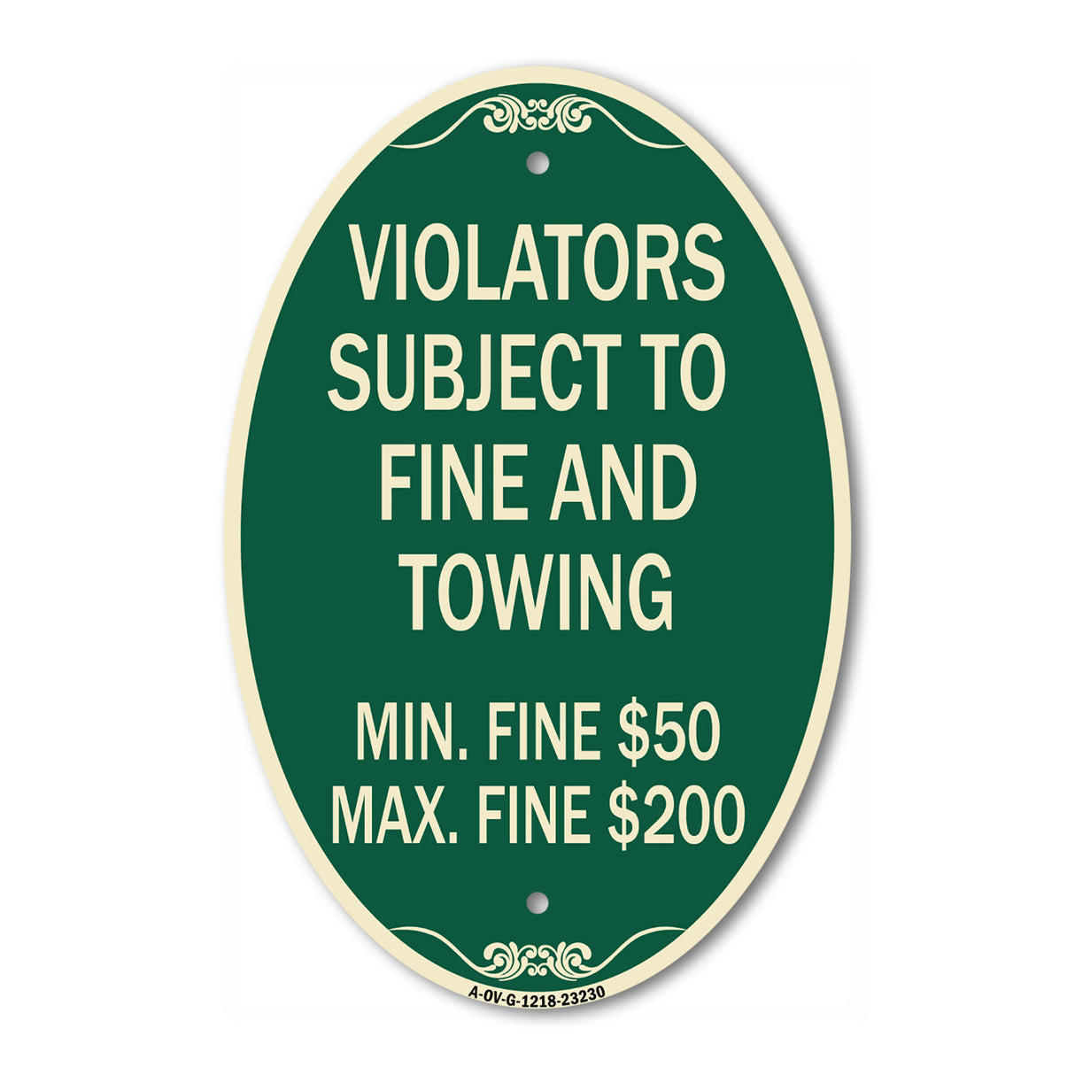R7-8f Violators Subject to Fine and Towing Min. Fine $50 Max Fine $200