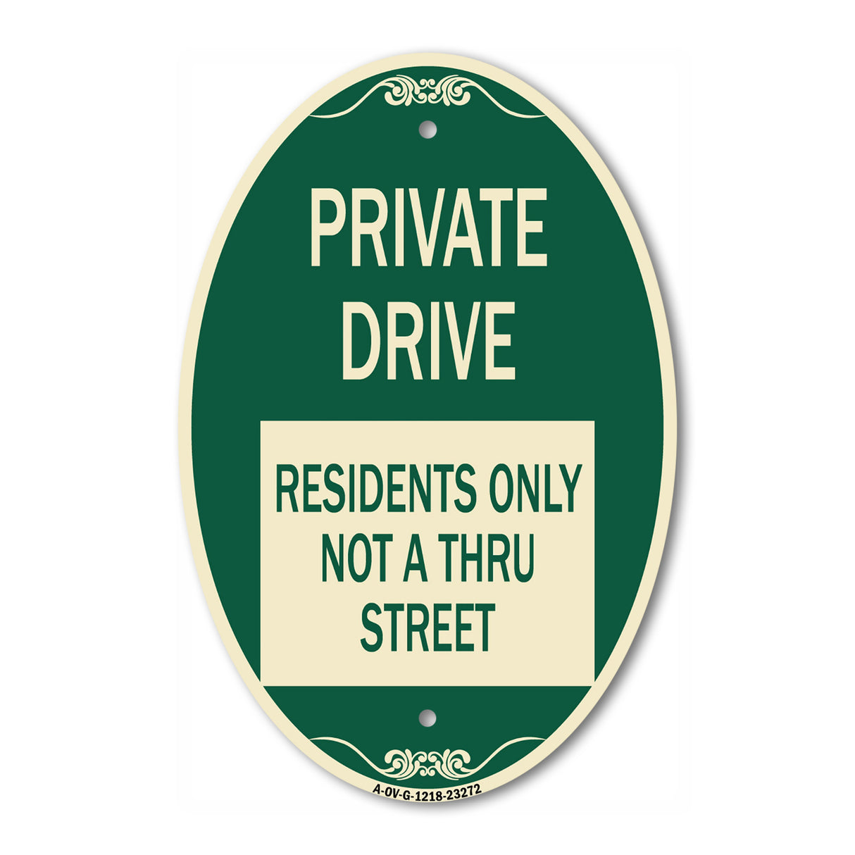 Private Drive Sign Private Drive - Residents Only Not A Thru Street