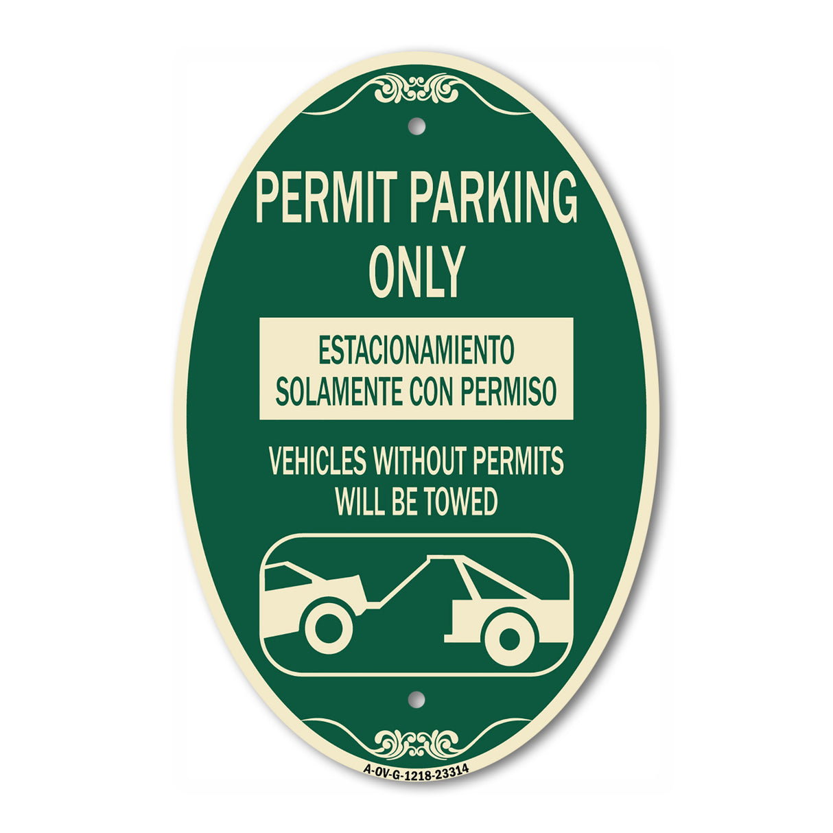 SignMission Designer Oval Sign - Permit Parking Only - Estacionamiento Solamente Con Permiso. Vehicles Without Permits Will Be Towed (With Car Tow Graphic)