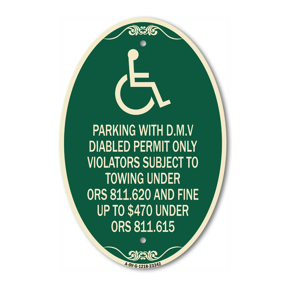 Parking with D.M.V Disabled Permit Only Violators Subject to Towing Under Ors 811.620 and Fine Under ORS 811.615