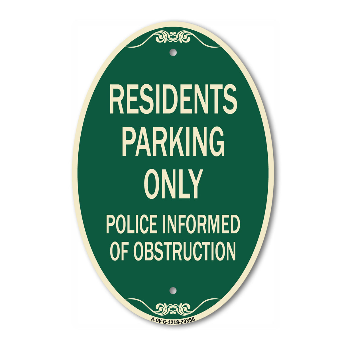 Parking Sign Residents Parking Only Police Informed of Obstruction