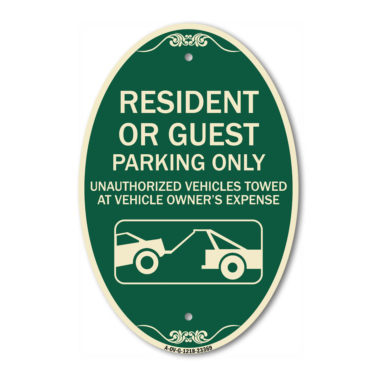 SignMission Designer Oval Sign - Parking Restriction Sign Resident or Guest Parking Only Unauthorized Vehicles Towed at Owner Expense with Graphic