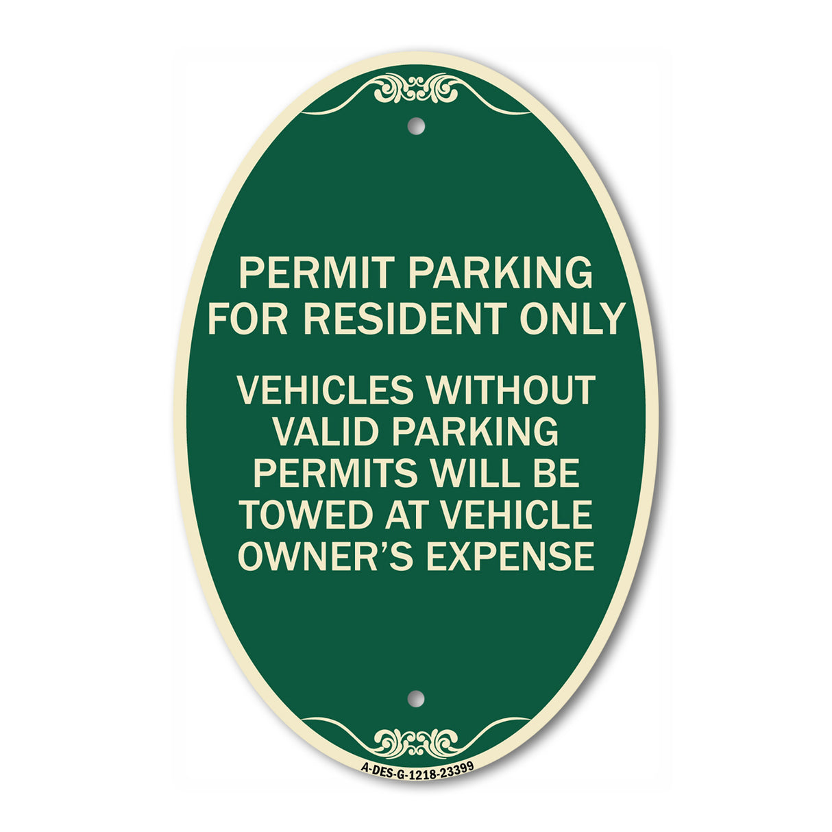Parking Permit Sign Permit Parking for Residents Only Vehicles Without Valid Parking Permits Will Be Towed