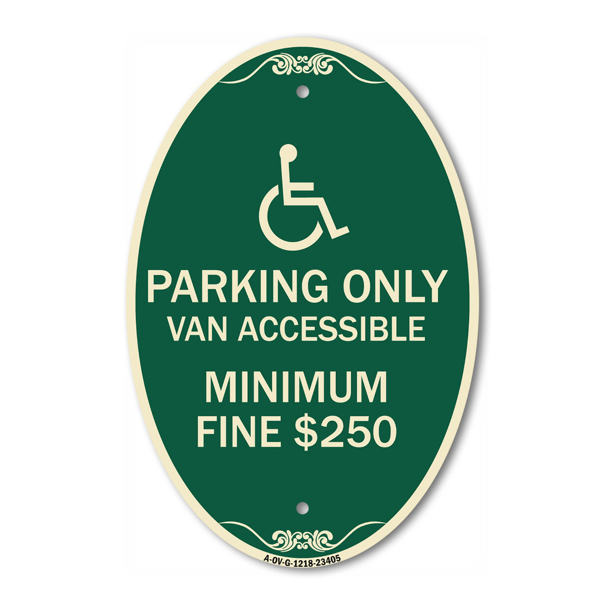 Parking Only Van Accessible Minimum Fine $250