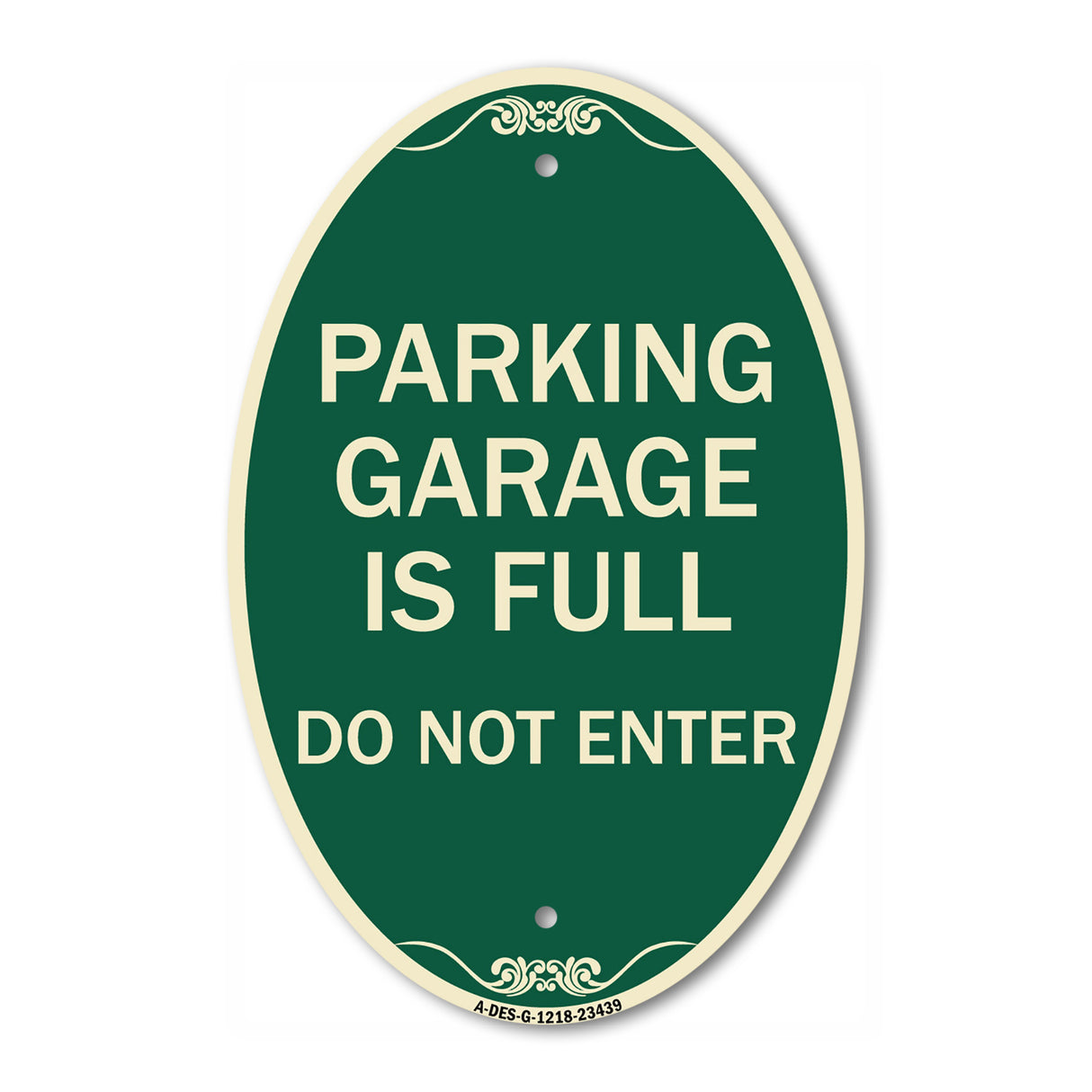 Parking Garage Is Full Do Not Enter