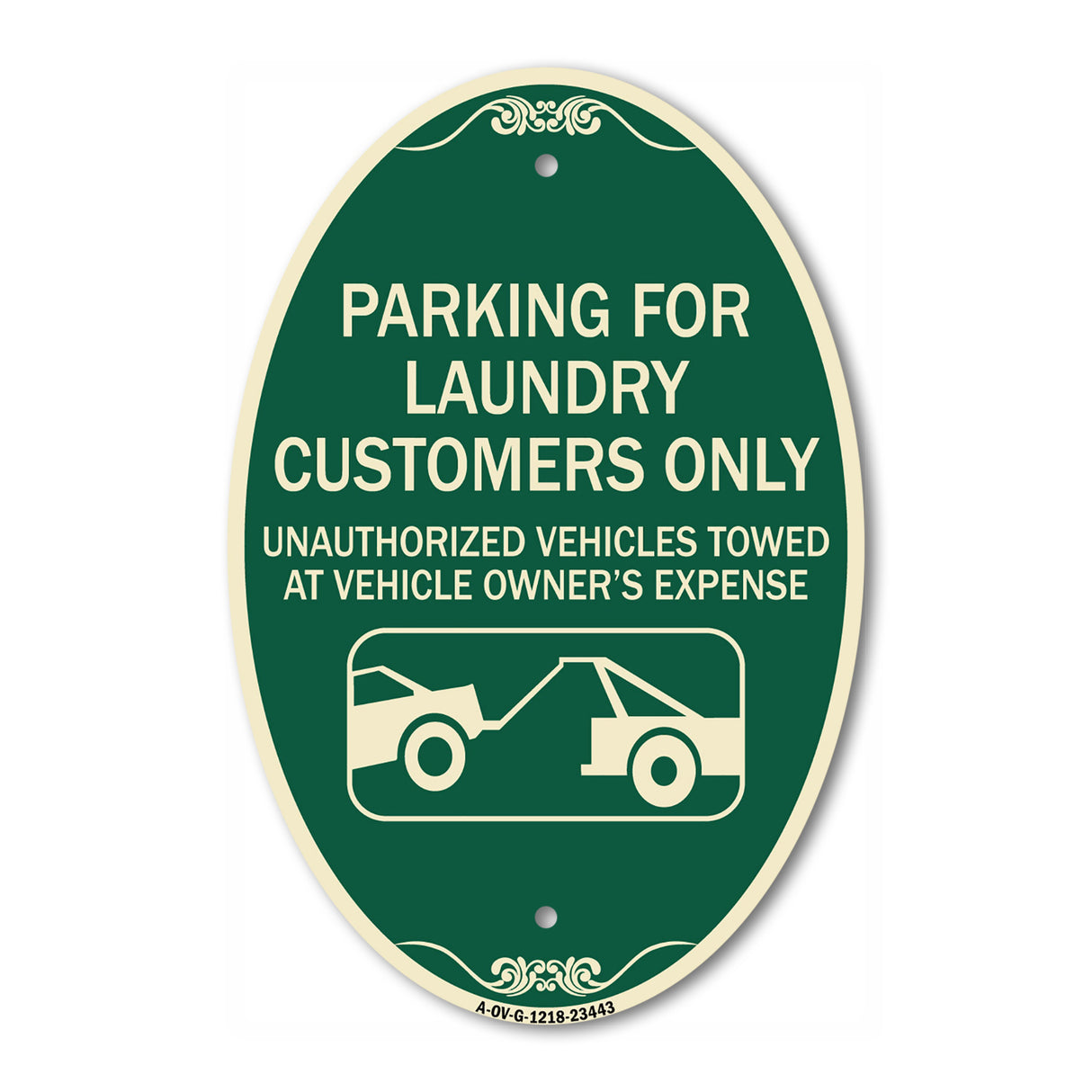 Parking for Laundry Customers Only - Unauthorized Vehicles Towed at Vehicle Owner's Expense (With Graphic)