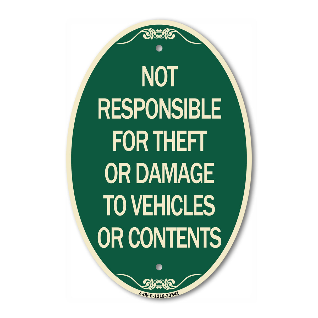 Not Responsible for Theft or Damage to Vehicles or Contents