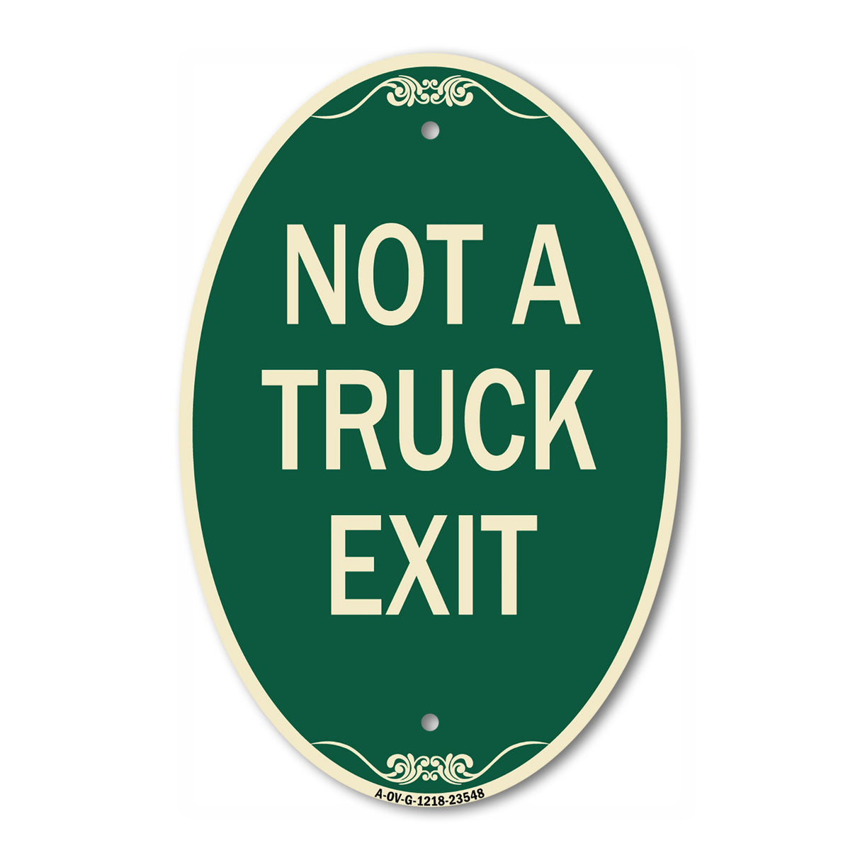 Not A Truck Exit