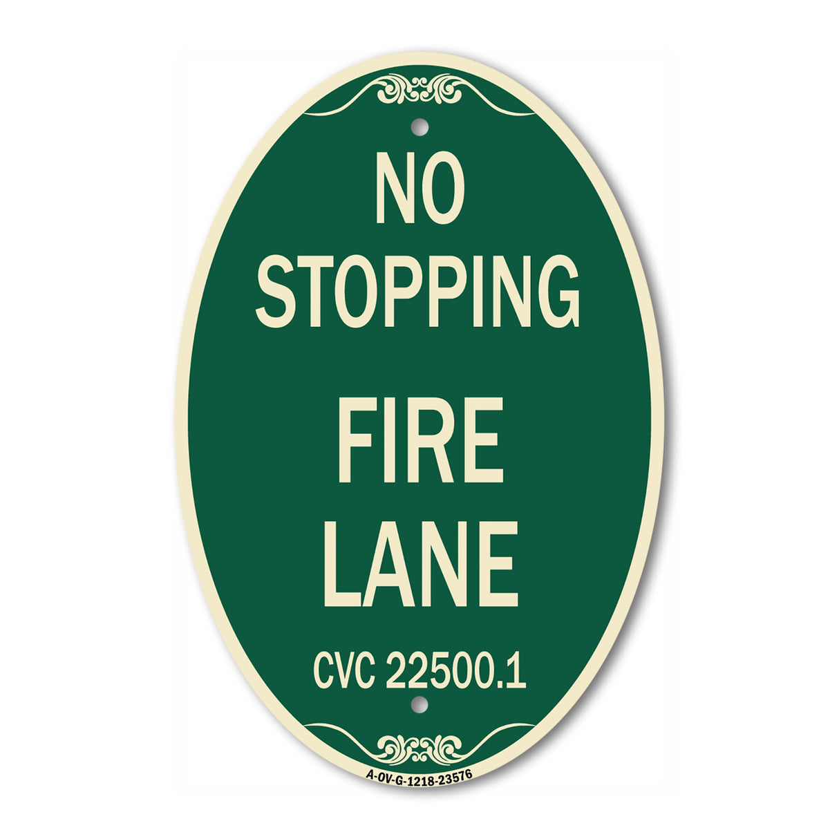 No Stopping Fire Lane - Refer to CVC 22500.1