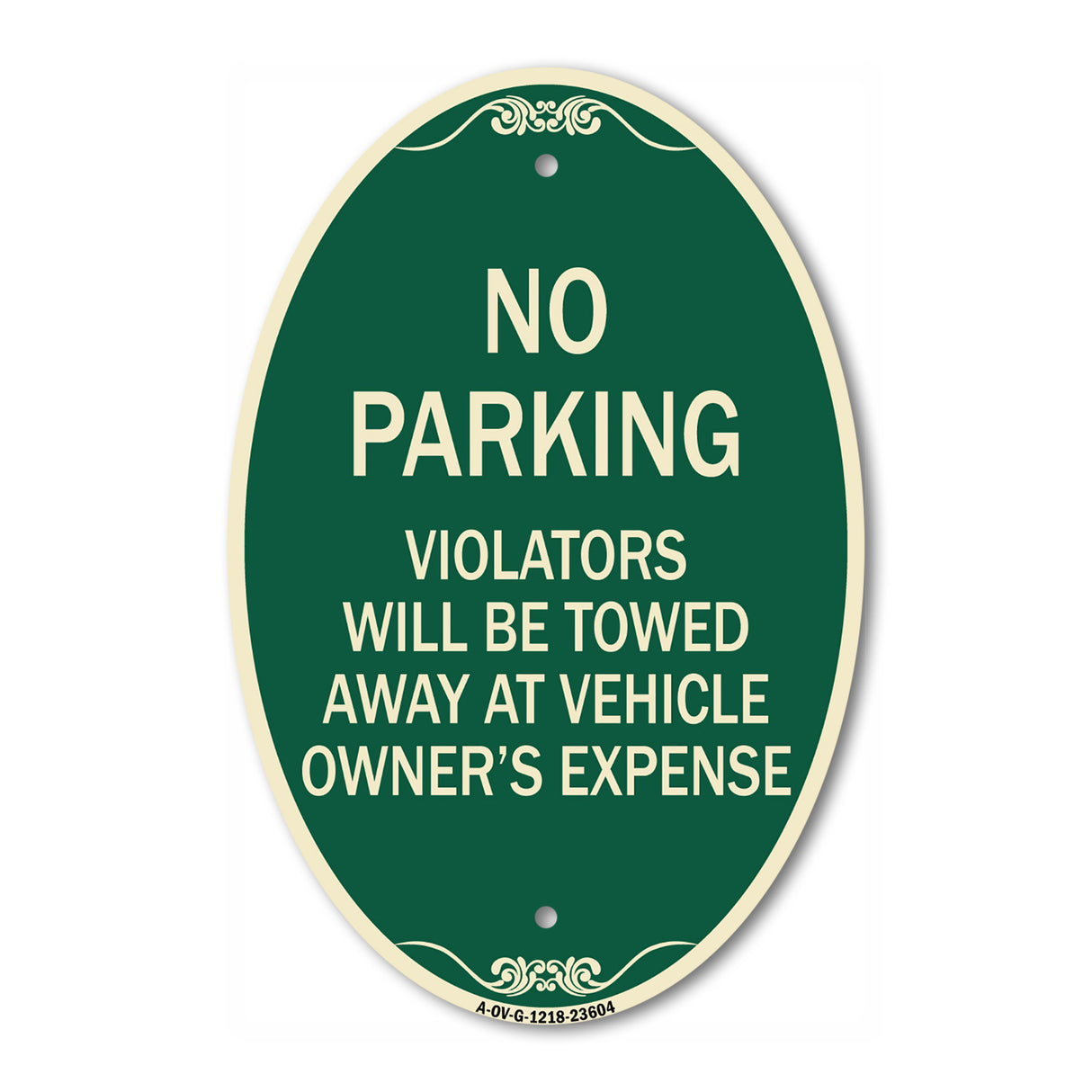 No Parking Violators Towed Away at Owner's Expense
