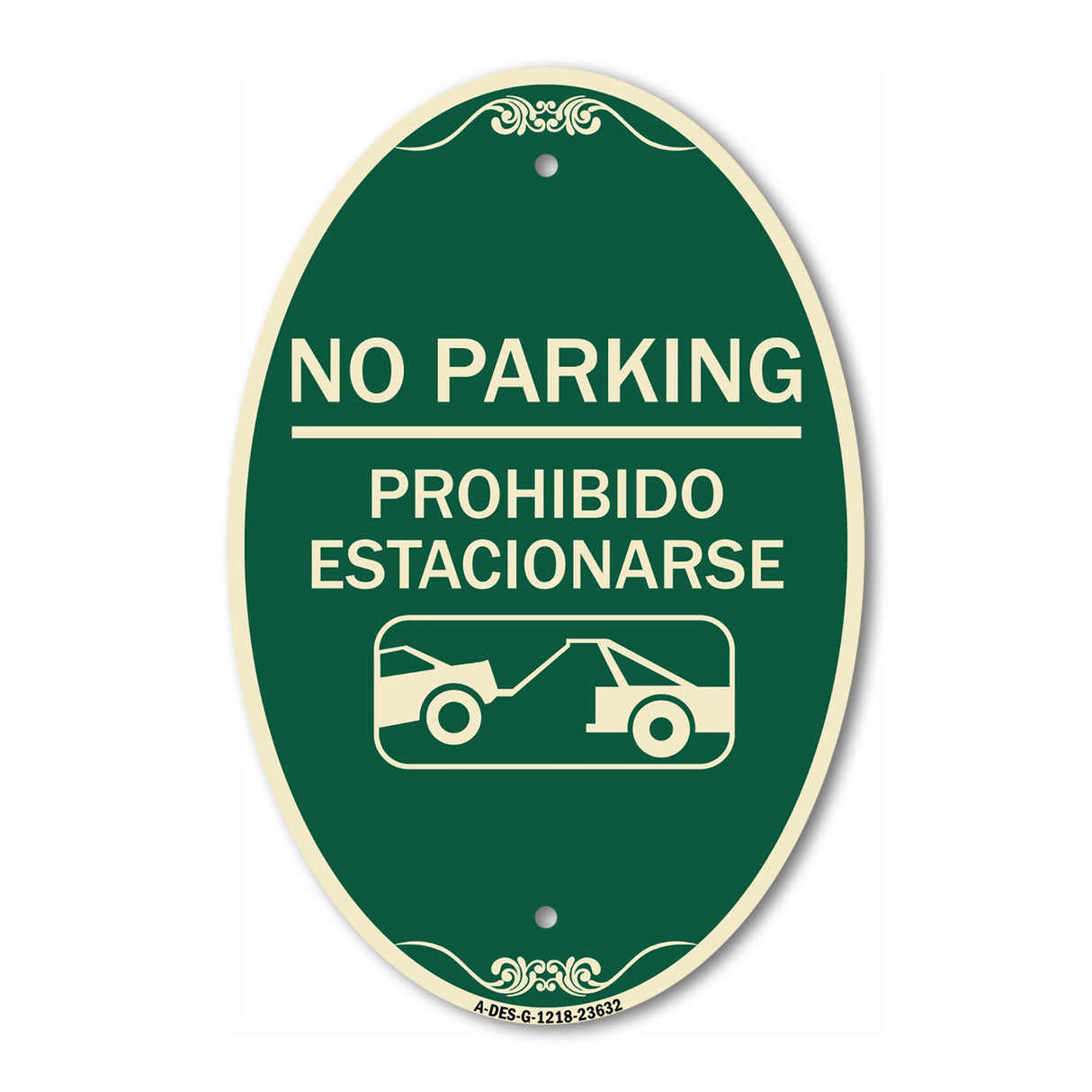 No Parking - Prohibido Estacionarse (With Car Tow Graphic