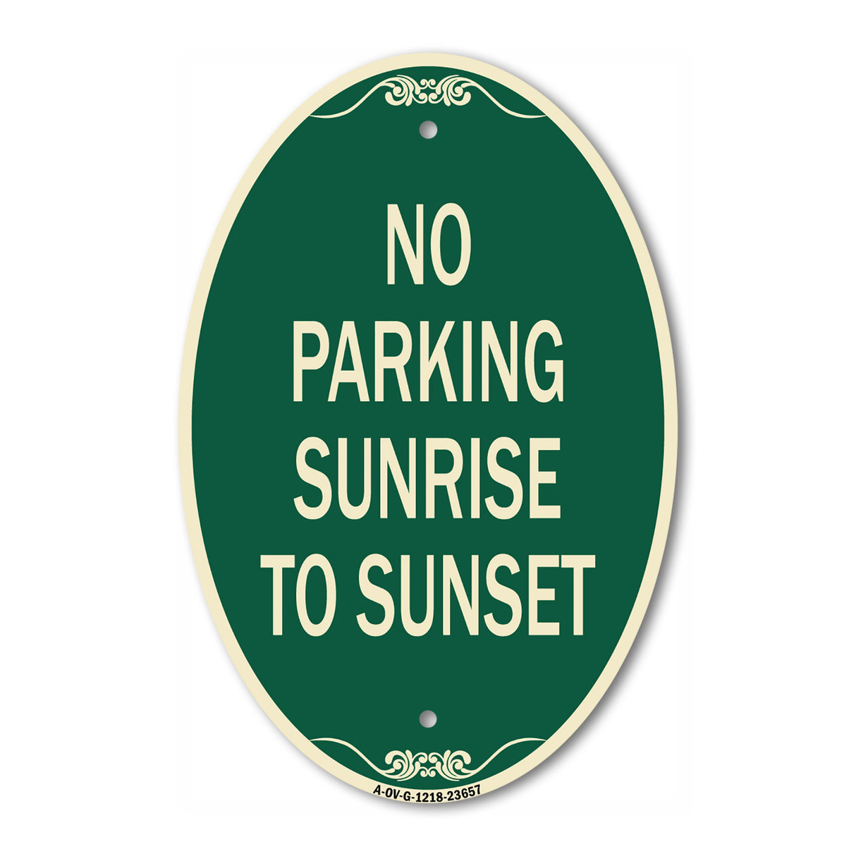 No Parking Sunrise to Sunset (In Daylight)