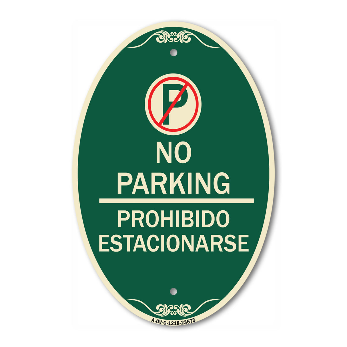 No Parking Prohibido Estacionarse (With No Parking Symbol)
