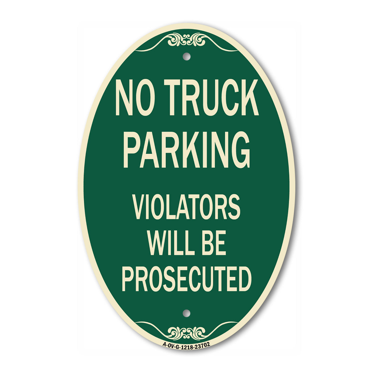 No Parking No Truck Parking Violators Will Be Prosecuted