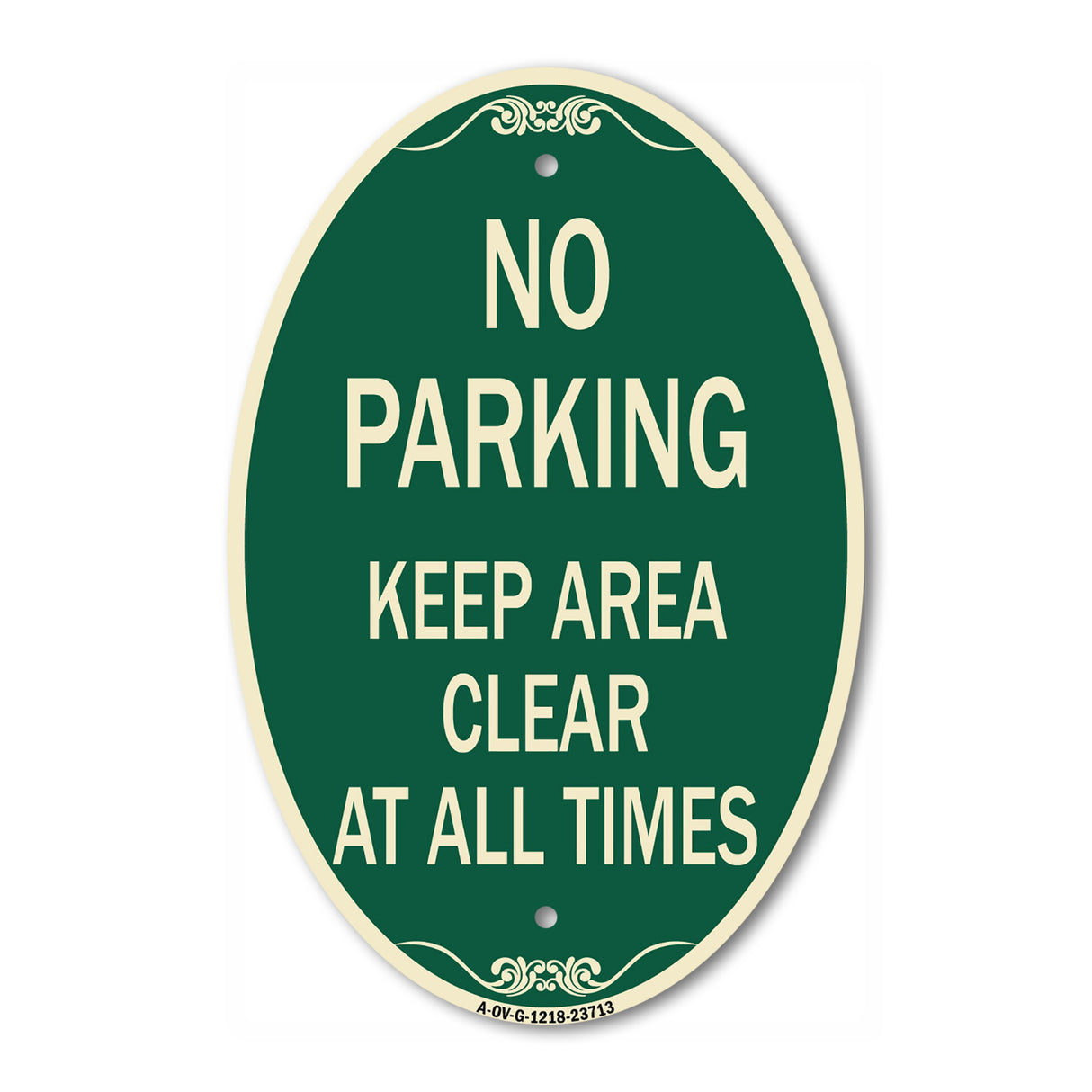 No Parking Keep Area Clear at All Times