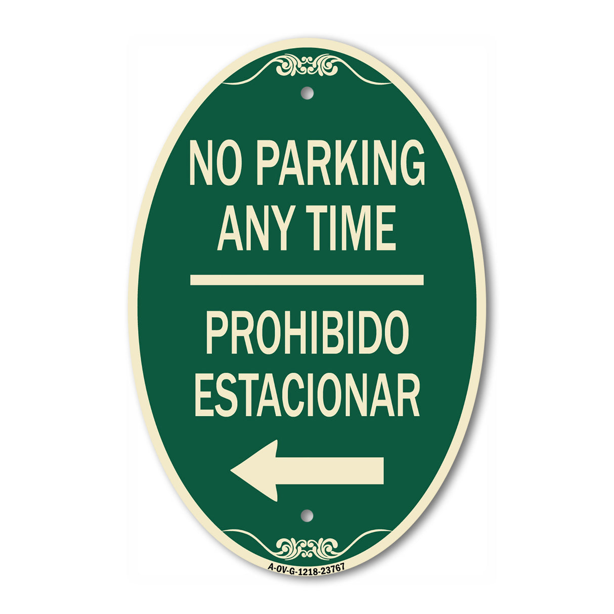 No Parking Anytime Prohibido Estacionar (With Left Arrow)