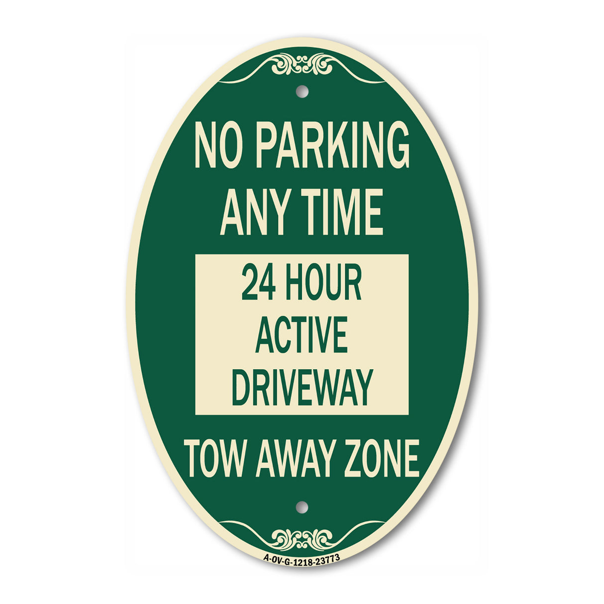 No Parking Anytime 24 Hour Active Driveway Tow Away Zone