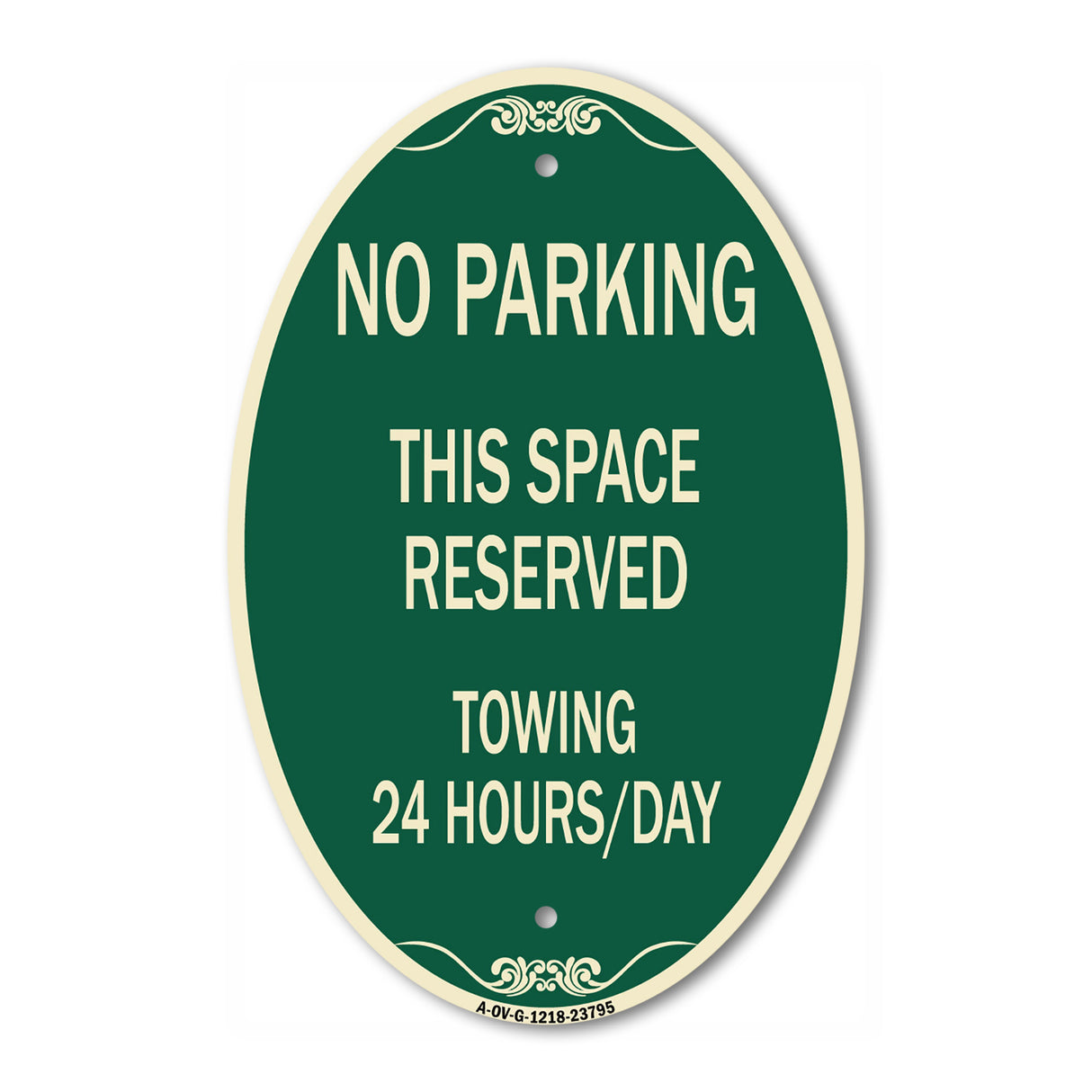 No Parking - This Space Reserved Towing Enforced 24 Hours Day