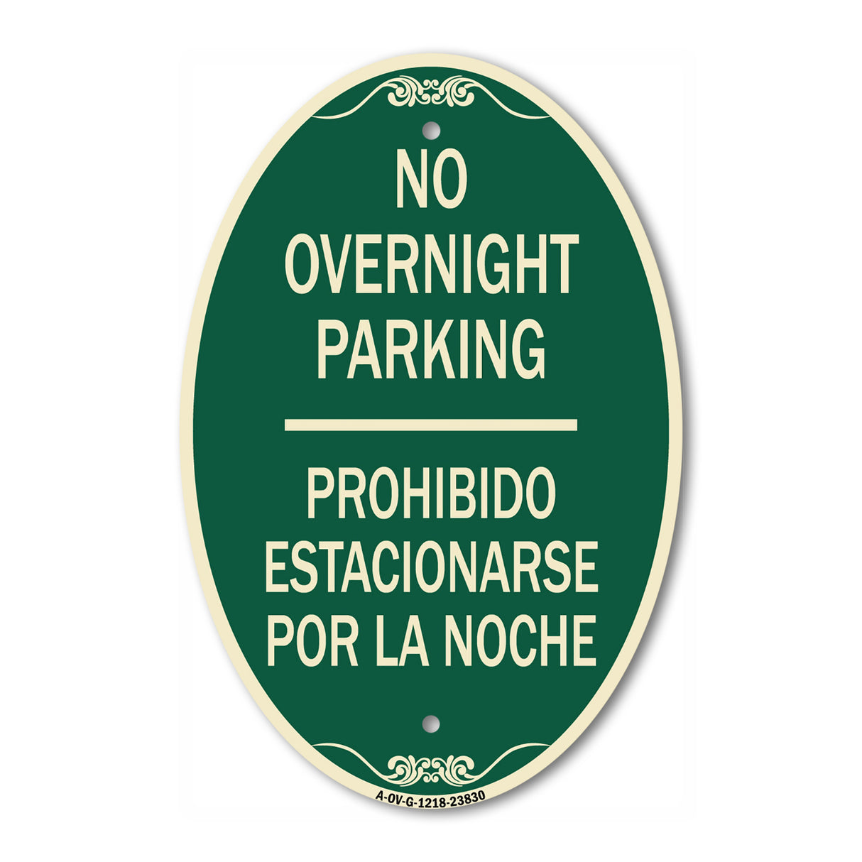 No Overnight Parking - Prohibido Estacionarse Por La Noche