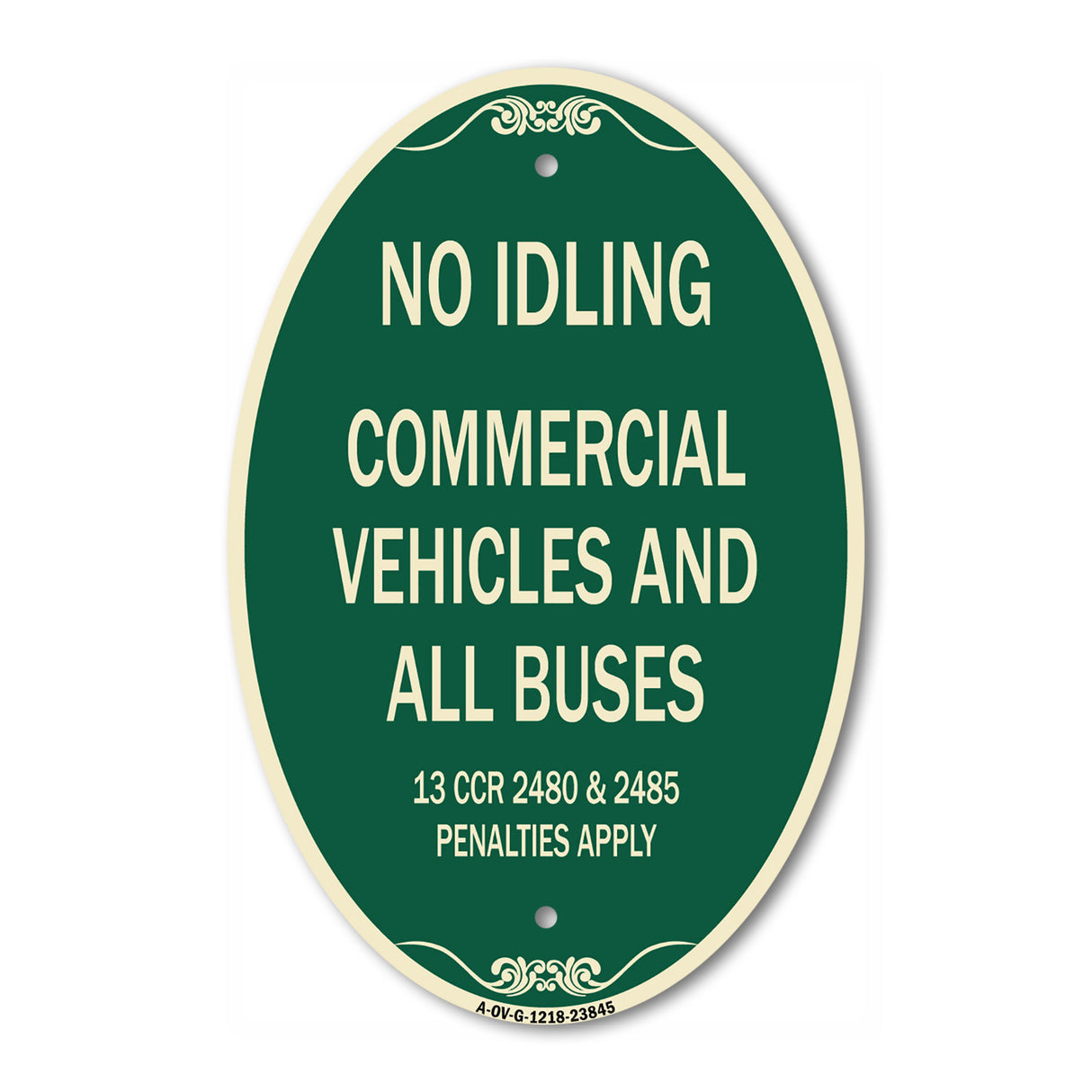 No Idling Commercial Vehicles and All Buses 13 CCR 2480 and 2485 Penalties Apply