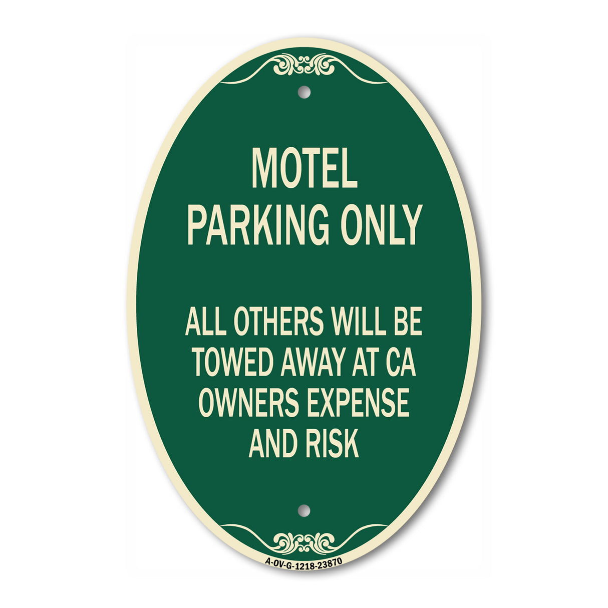 Motel Parking Only All Others Towed