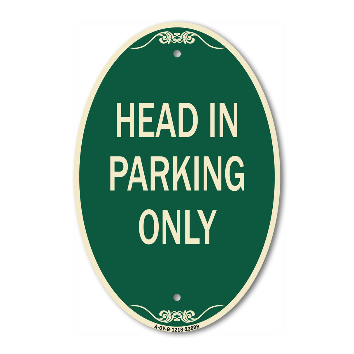 Head in Parking Only