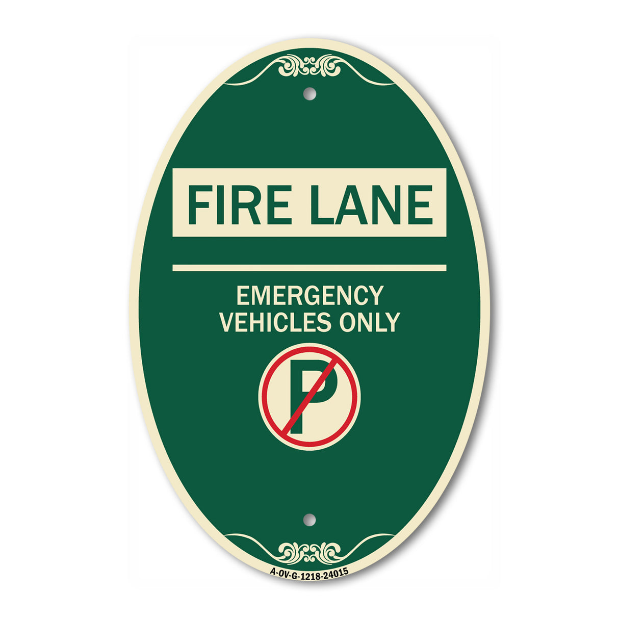 Fire Lane - Emergency Vehicles Only (With No Parking Symbol