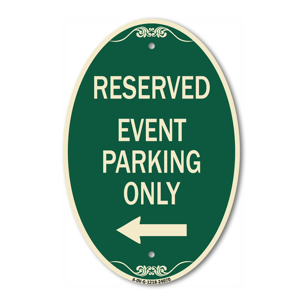 Event Parking Only (With Left Arrow)