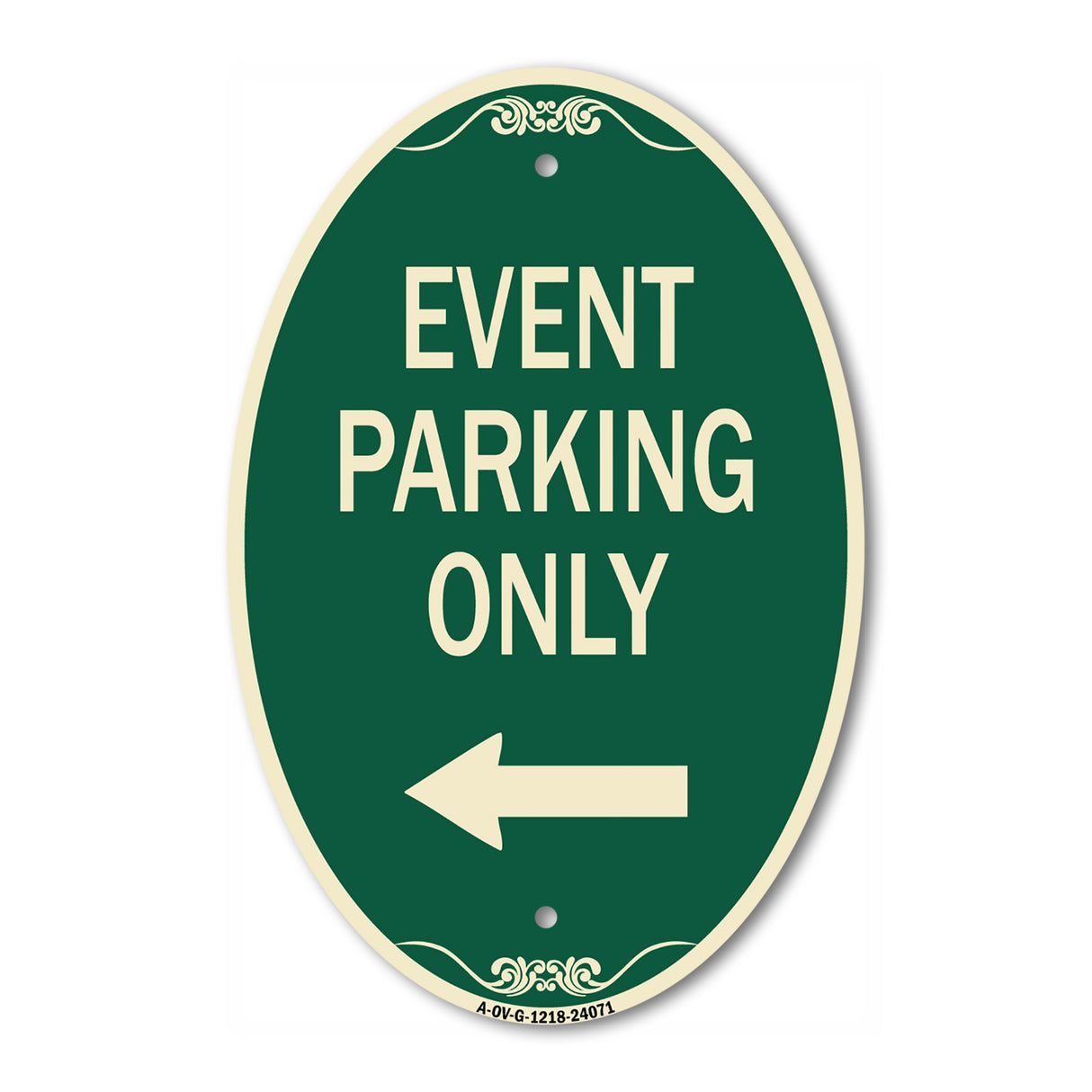 Event Parking Only (With Left Arrow)