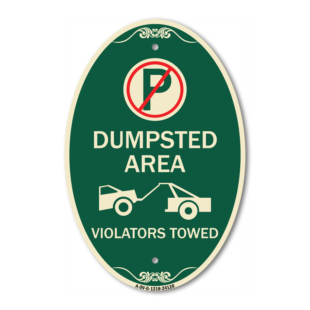 Dumpster Sign No Parking Dumpster Area Violators Towed (With Graphic)