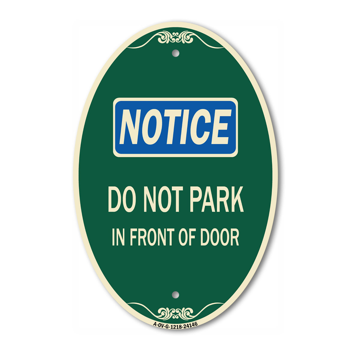 Do Not Park in Front of Door