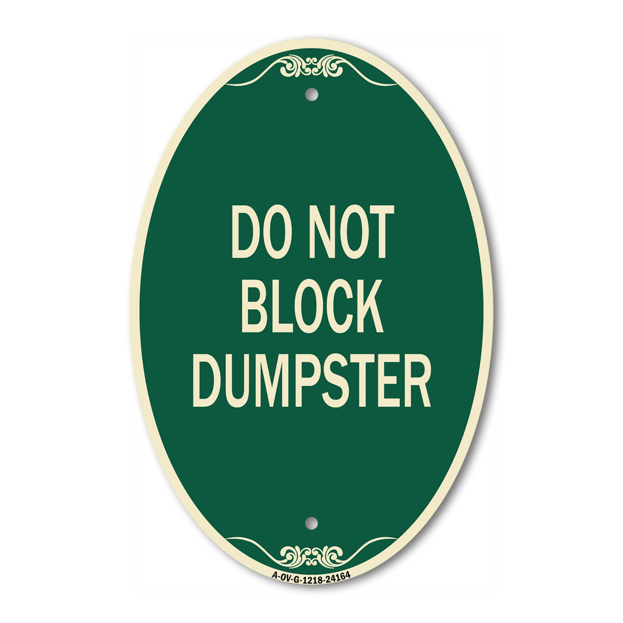 Do Not Block Dumpster