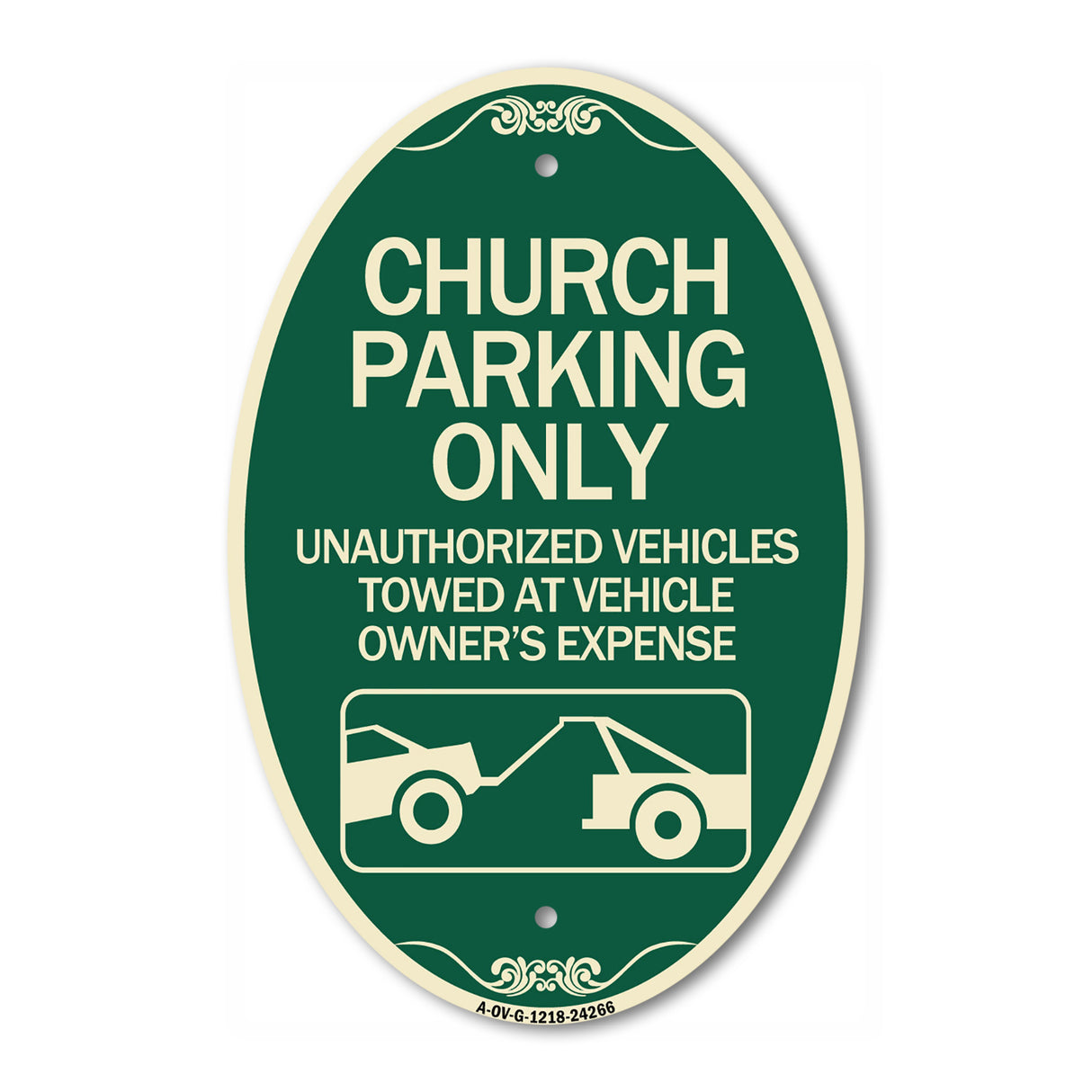 Church Parking Only - Unauthorized Vehicles Towed at Vehicle Owner's Expense (With Graphic)