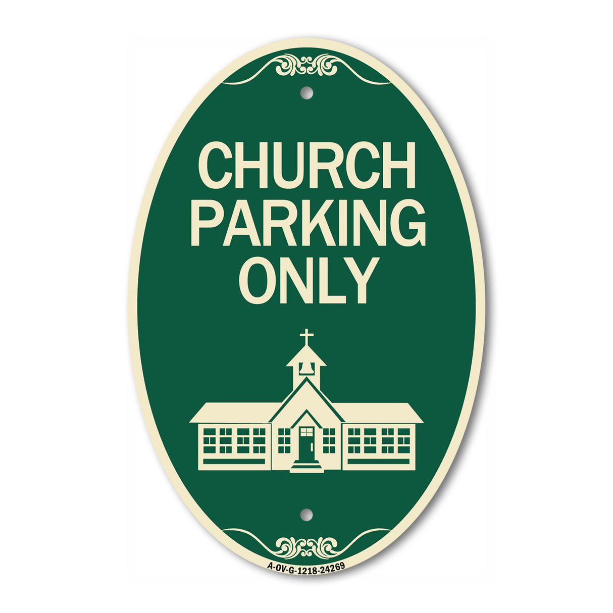 Church Parking Only (Church Symbol)