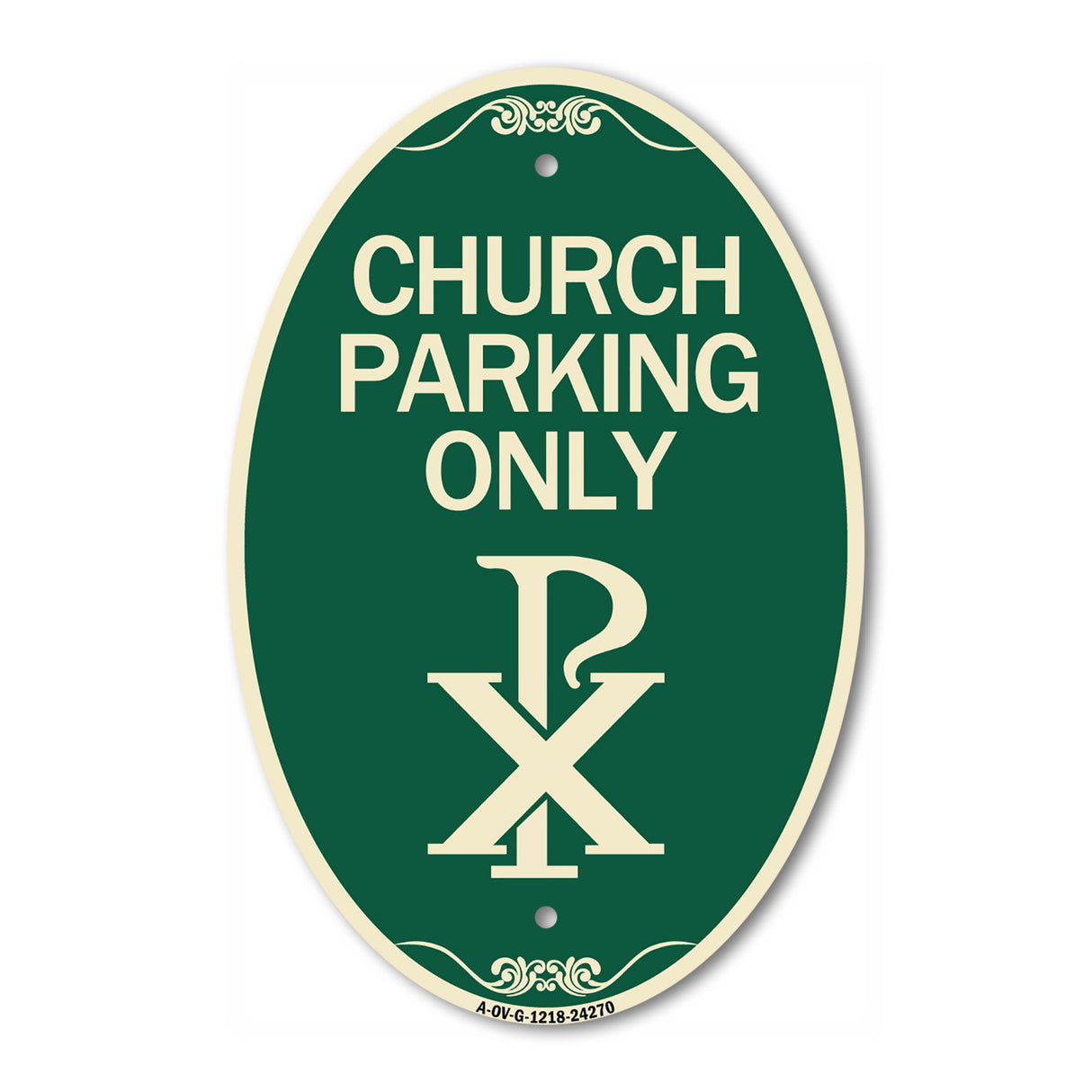Church Parking Only (Chi Rho Symbol)