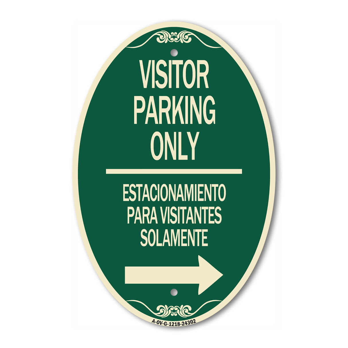 SignMission Designer Oval Sign - Bilingual Reserved Parking Sign Visitor Parking Only - Estacionamiento Para Visitantes Solamente (With Right Arrow)