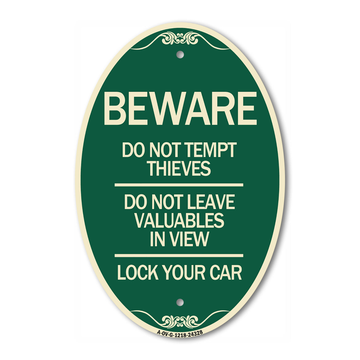 Beware Do Not Tempt Thieves - Do Not Leave Valuables in View - Lock Your Car