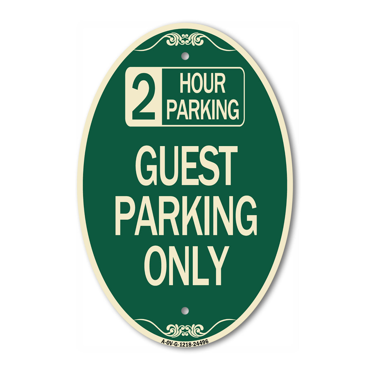 2 Hour Parking Guest Parking Only