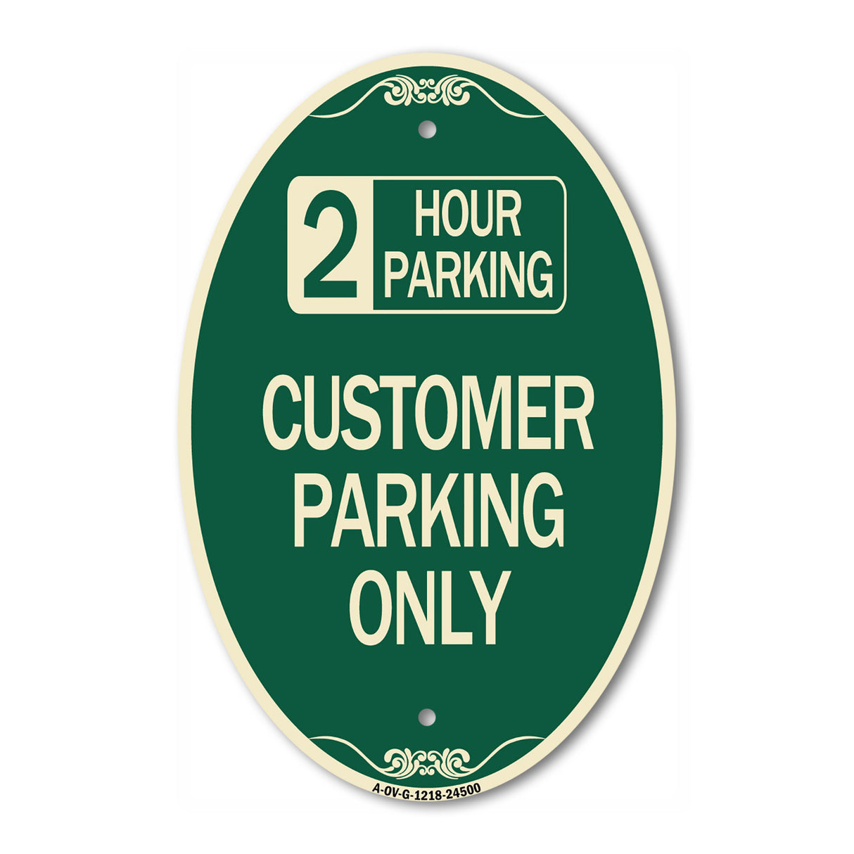 2 Hour Parking - Customer Parking Only