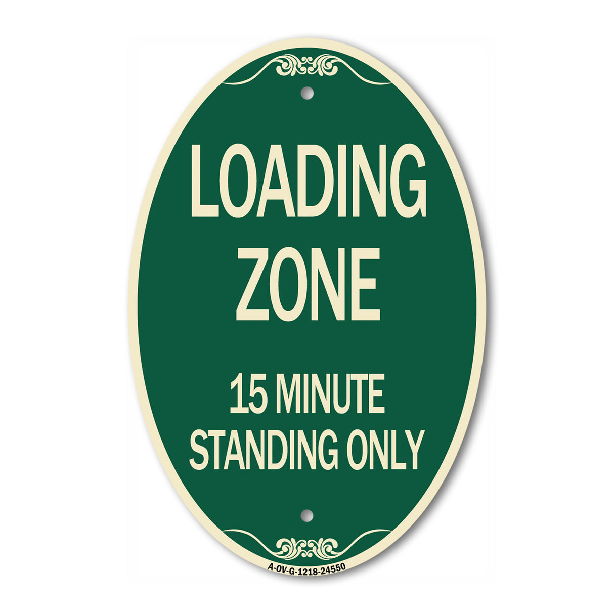 Loading Zone 15 Minutes Standing Only