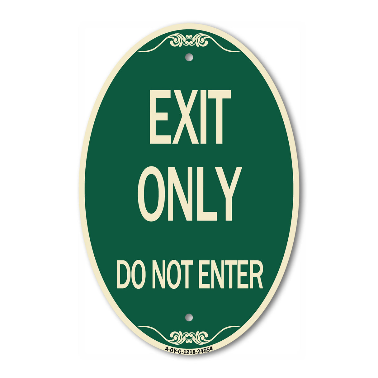 Exit Only Do Not Enter