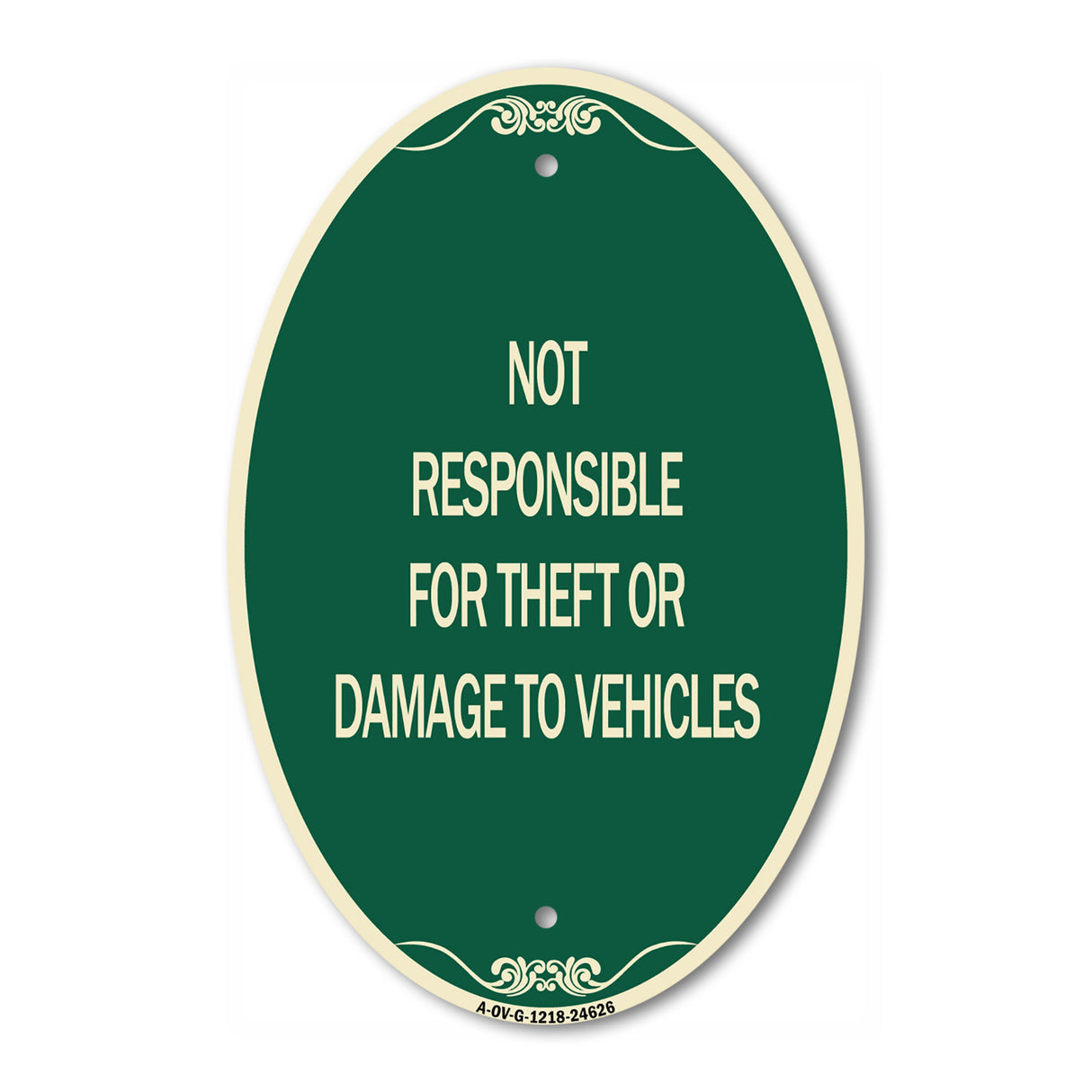 Not Responsible for Theft or Damage to Vehicles