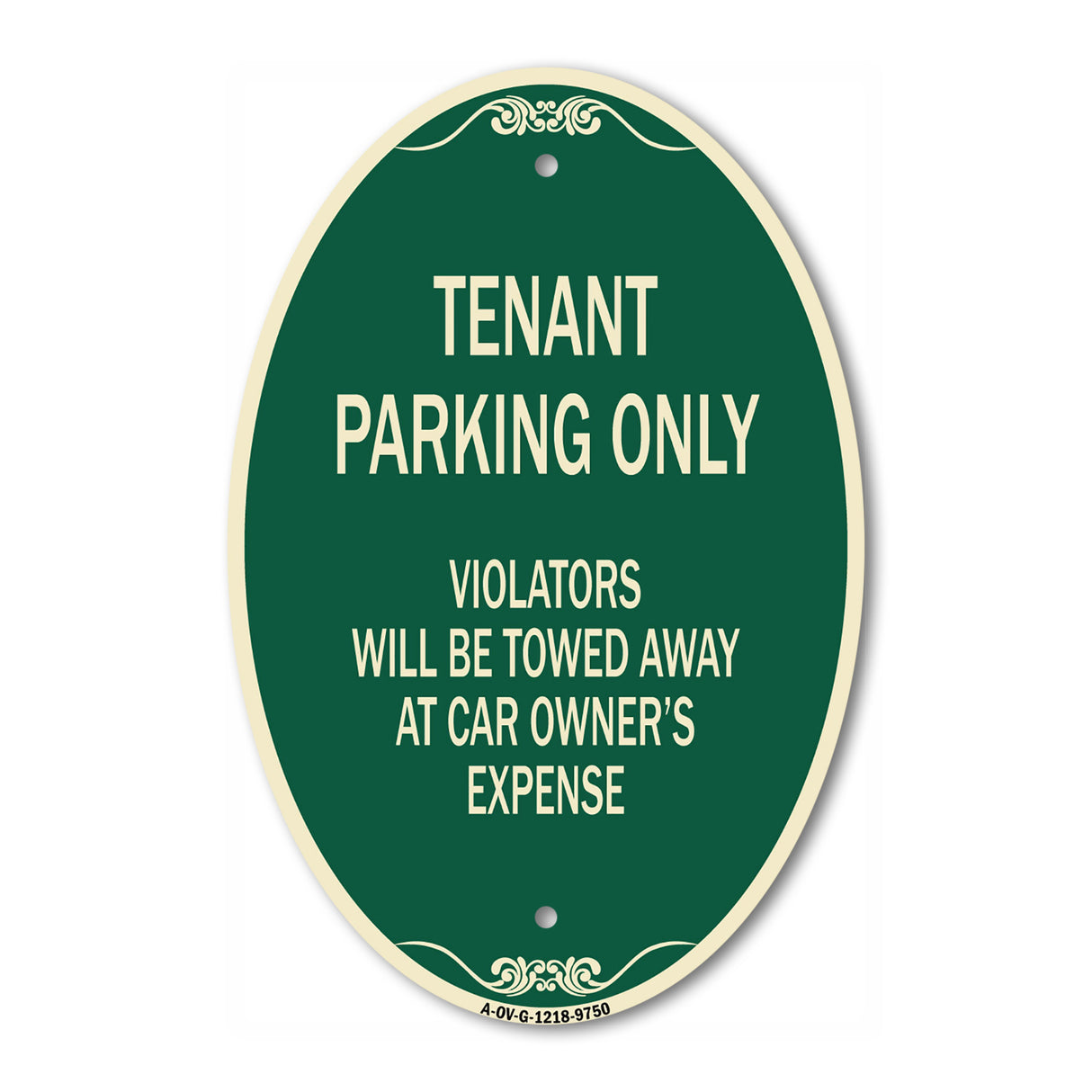 Tenant Parking Only Violators Will Be Towed Away At Car Owner's Expense
