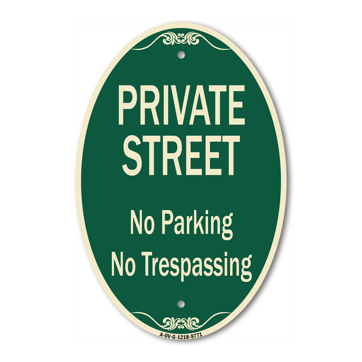 Private Street, No Parking Or Trespassing
