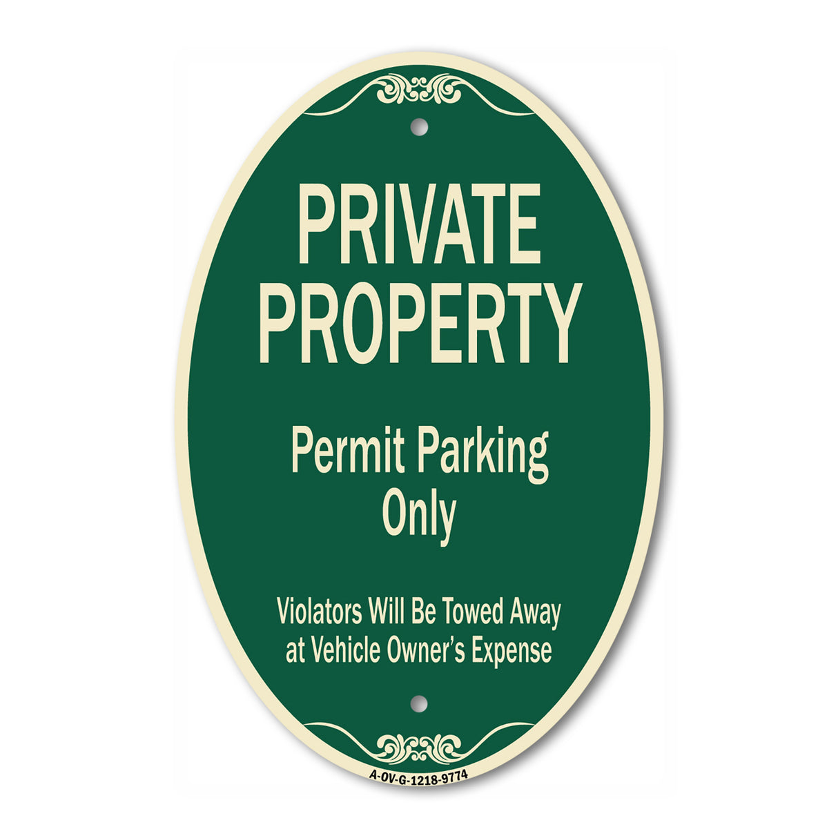 Private Property Permit Parking Only Violators Will Be Towed Away At Owner Expense
