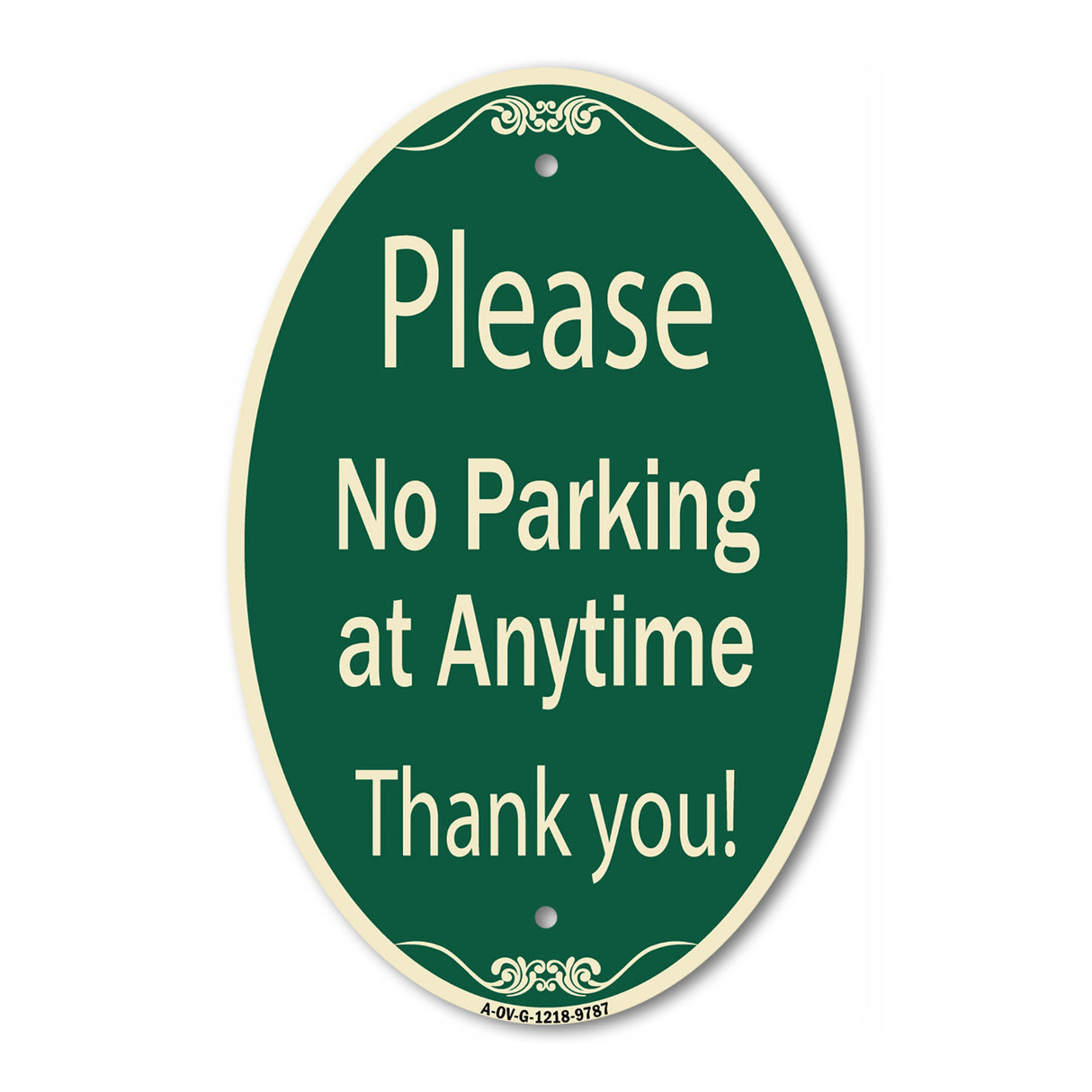 Please No Parking At Anytime