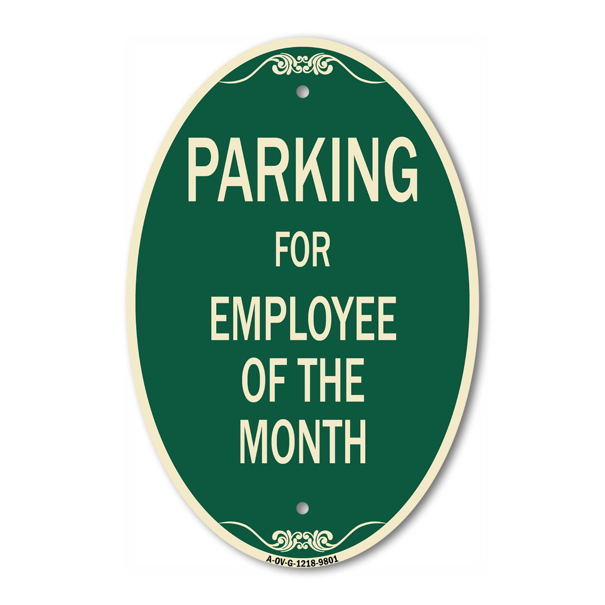 Parking For Employee Of The Month Sign