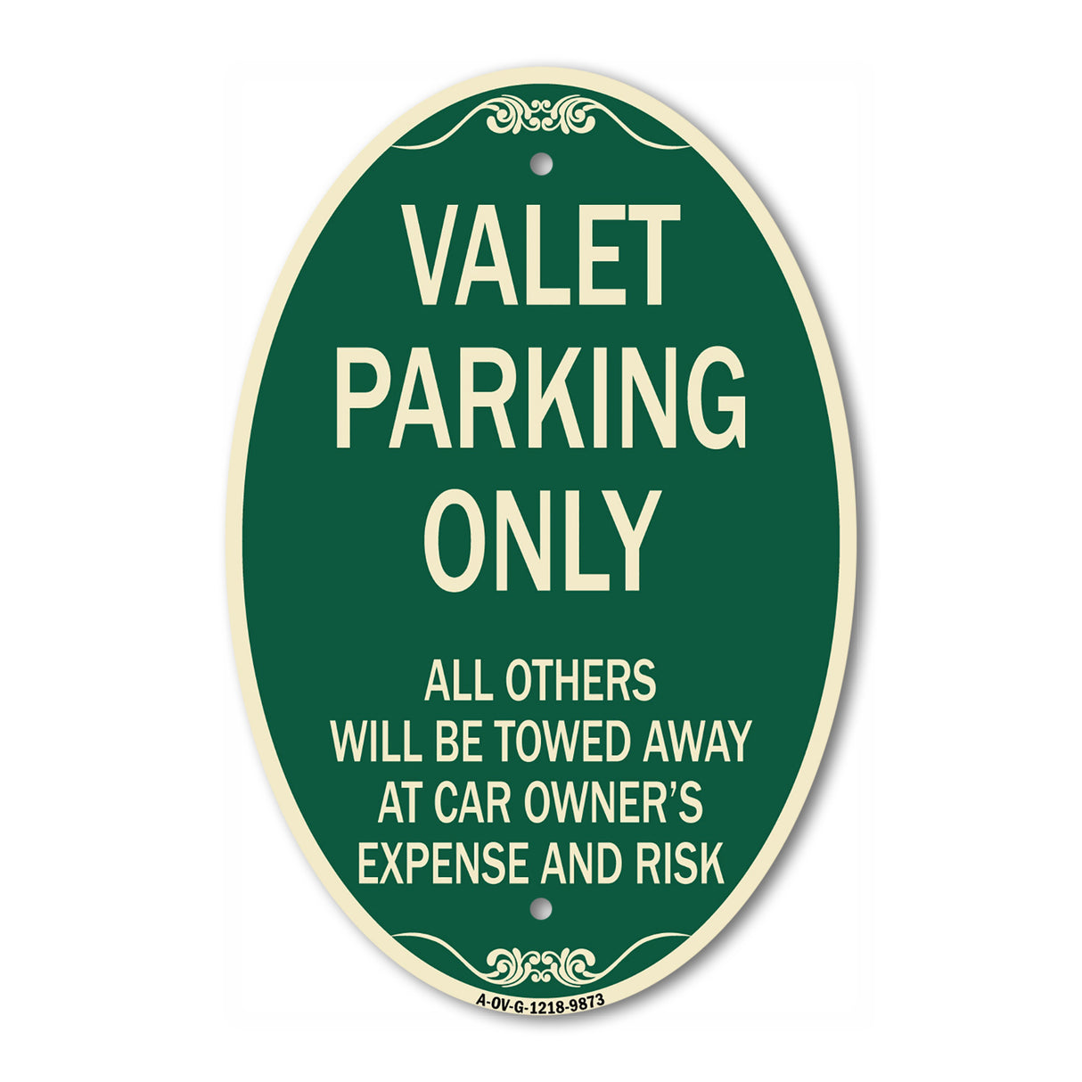 Valet Parking Only All Others Will Be Towed Away At Car Owner's Expense And Risk