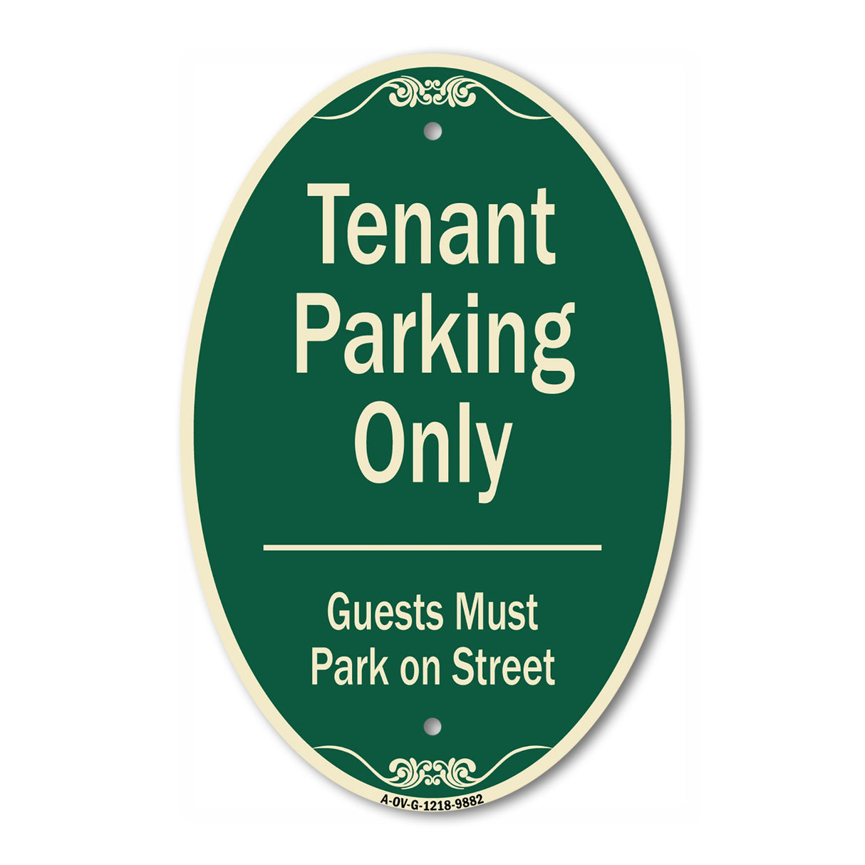 Tenant Parking Only, Guests Park On Street